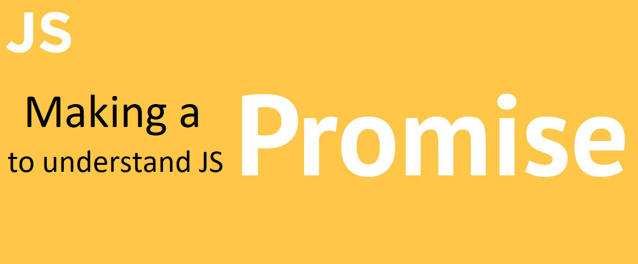 image from Making a promise to understand javascript promises